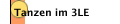 Tanzen im 3LE